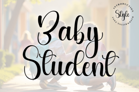 Baby Student: A Refined Script Font for Editorial Design