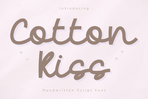 Cotton Kiss: The Handwritten Font for Warm Branding