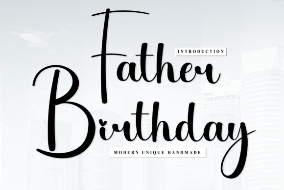 Father Birthday Font: Elevate Your Brand Identity