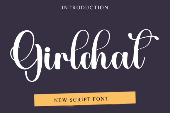 Girlchat Font: A Warm Typeface for Branding