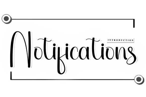 Notifications: A Timeless Handwritten Font for Branding