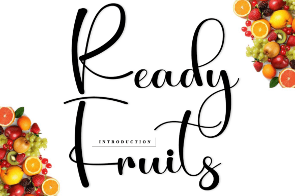 Ready Fruits: A Timeless Handwritten Font for Branding