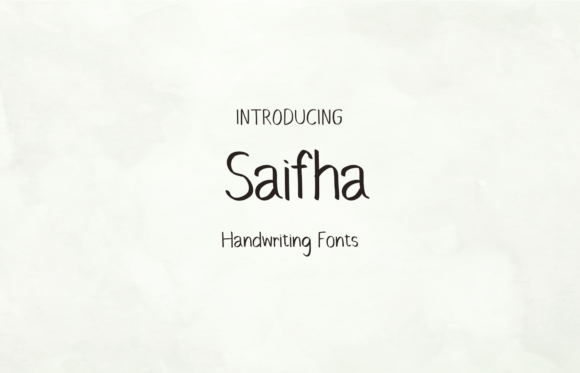 Saifha Typeface: A Friendly Handwritten Font for Editorial Design