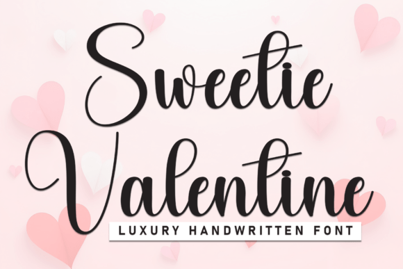 Sweetie Valentine: A Script Font for Clear Campaigns